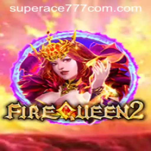 An In-Depth Exploration of FireQueen2: The Engaging Slot Game with Superace777