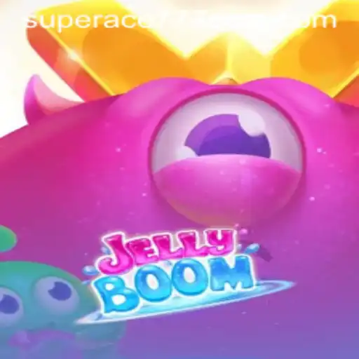 The Exciting World of JellyBoom: Unleashing Fun with superace777
