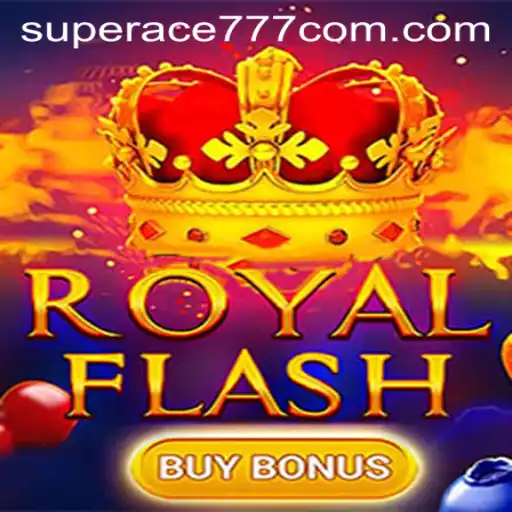 Discover the Thrilling World of RoyalFlashBuyBonus: A Deep Dive into the Superace777 Gaming Phenomenon